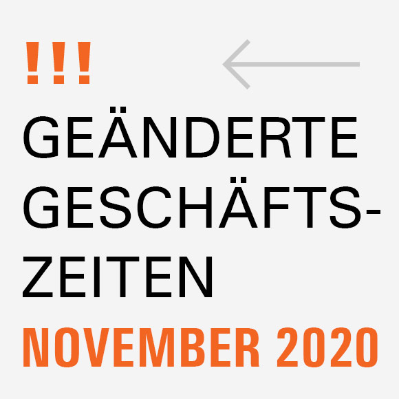 Geänderte Geschäftszeiten im November Beitragsbild